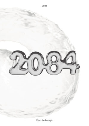 2084 2084, Johanna Kuckelhorn